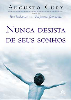 Nunca Desista de Seus Sonhos