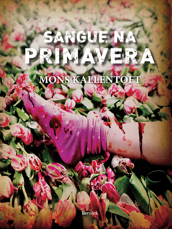 SANGUE NA PRIMAVERA