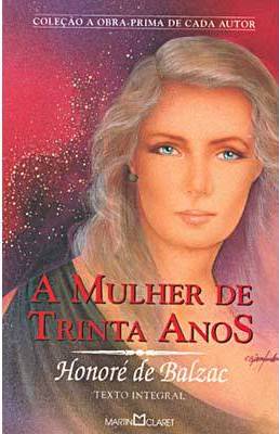 A MULHER DE TRINTA ANOS