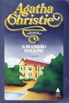 A Mansao Hollow - Agatha Christie