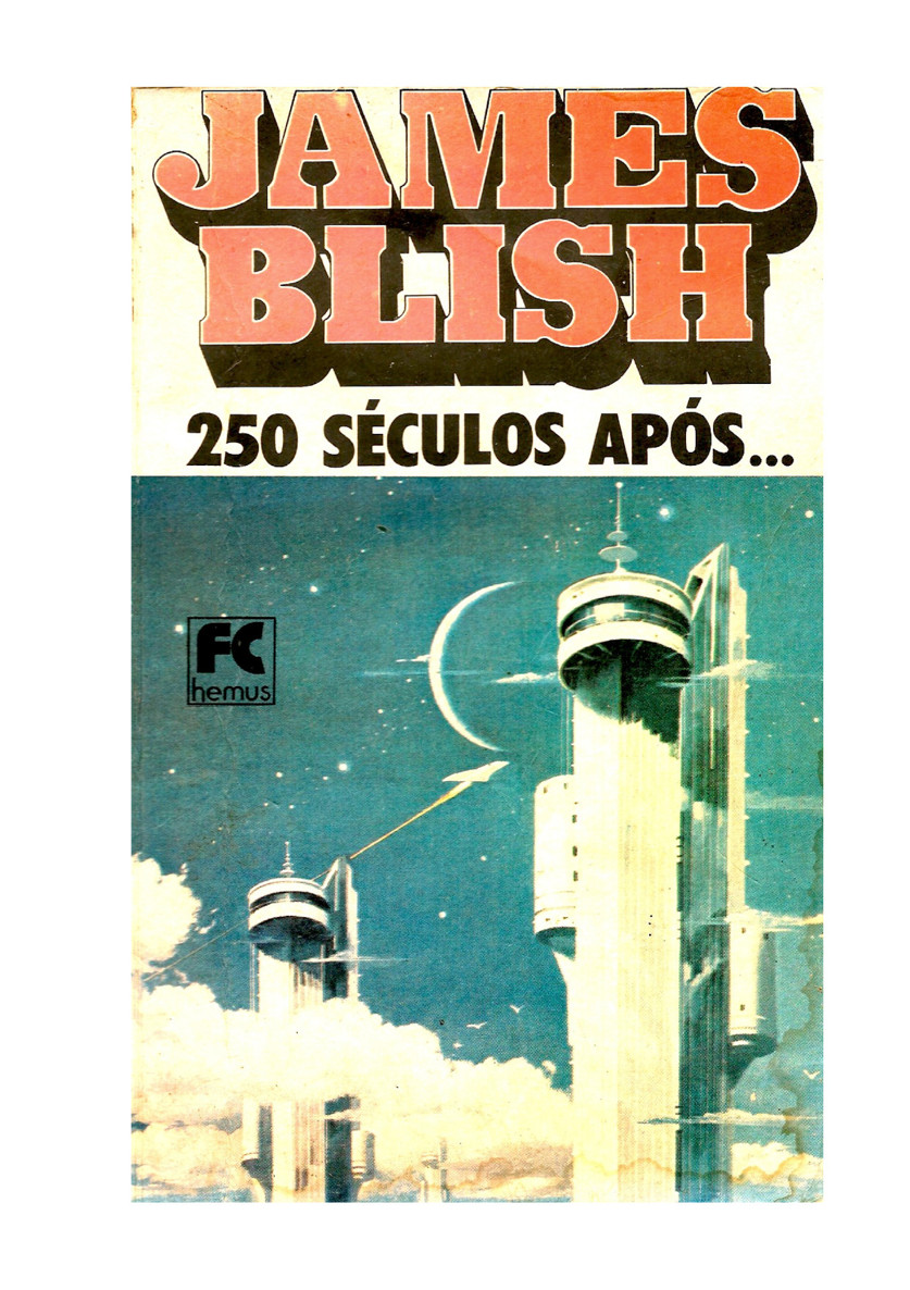 250 séculos após...