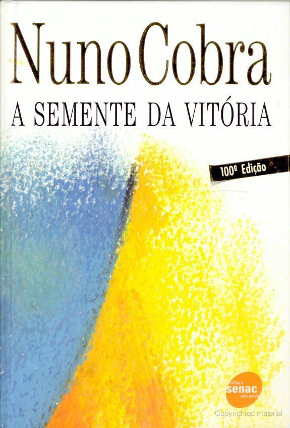 A Semente da Vitória