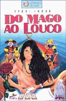 Do Mago ao Louco