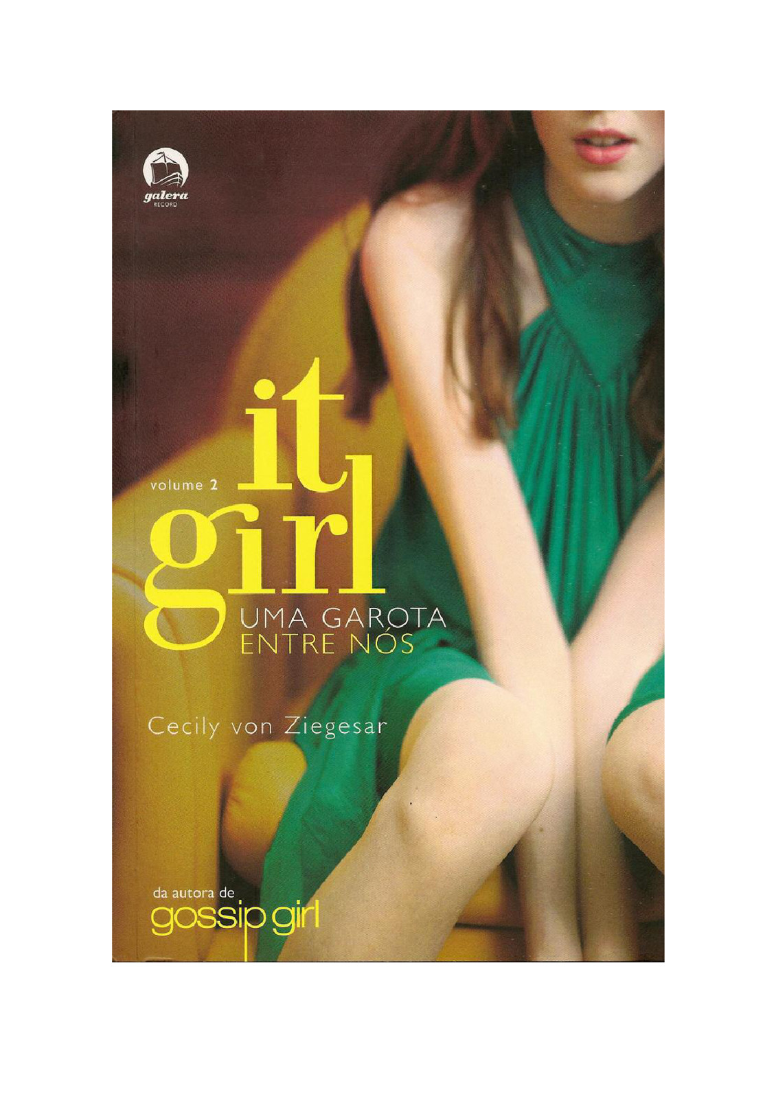 It Girl 2 - Uma garota entre nós