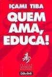 Quem ama educa