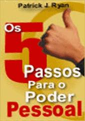 Cinco Passos para o Poder Pessoal