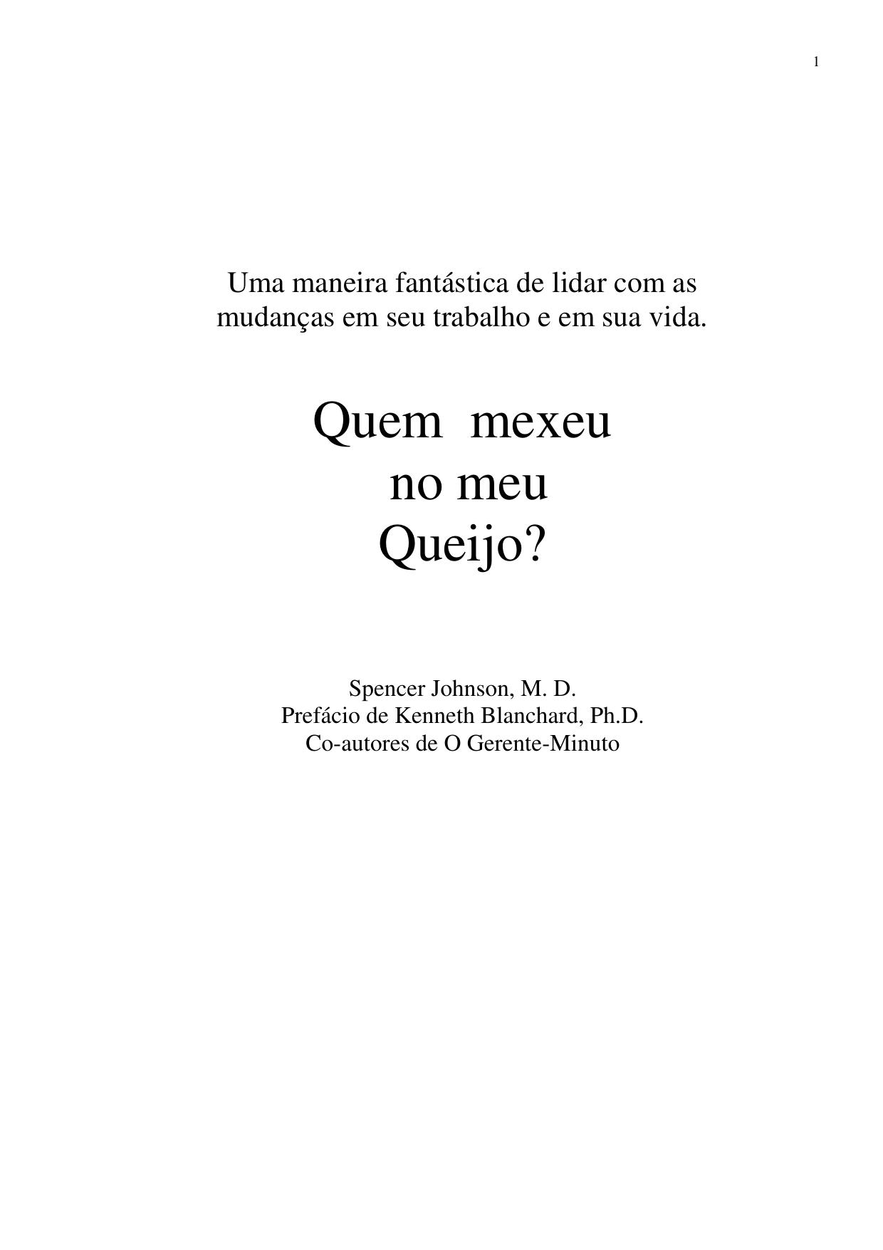 Quem Mexeu No Meu Queijo