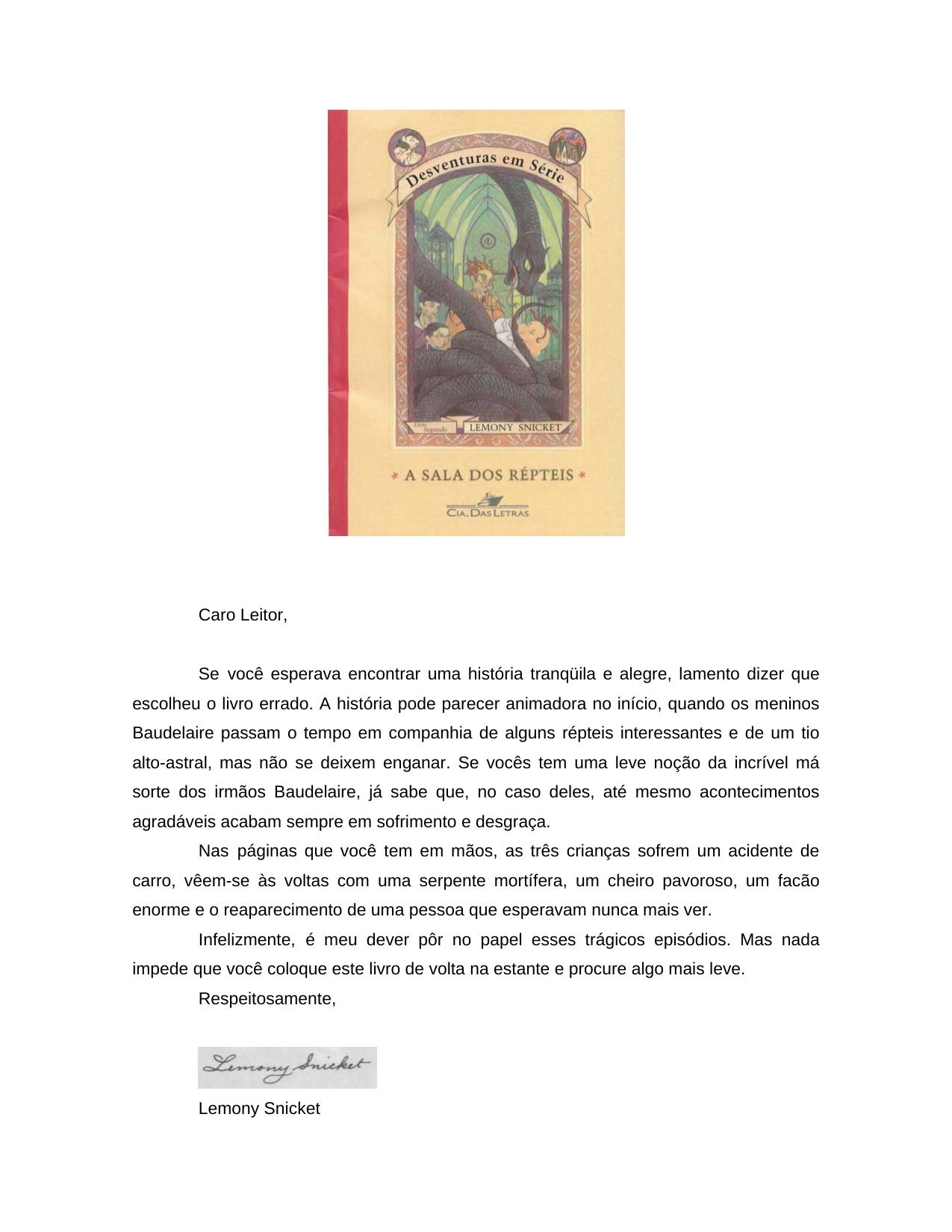 Desventuras em Srie - A sala dos Rpteis