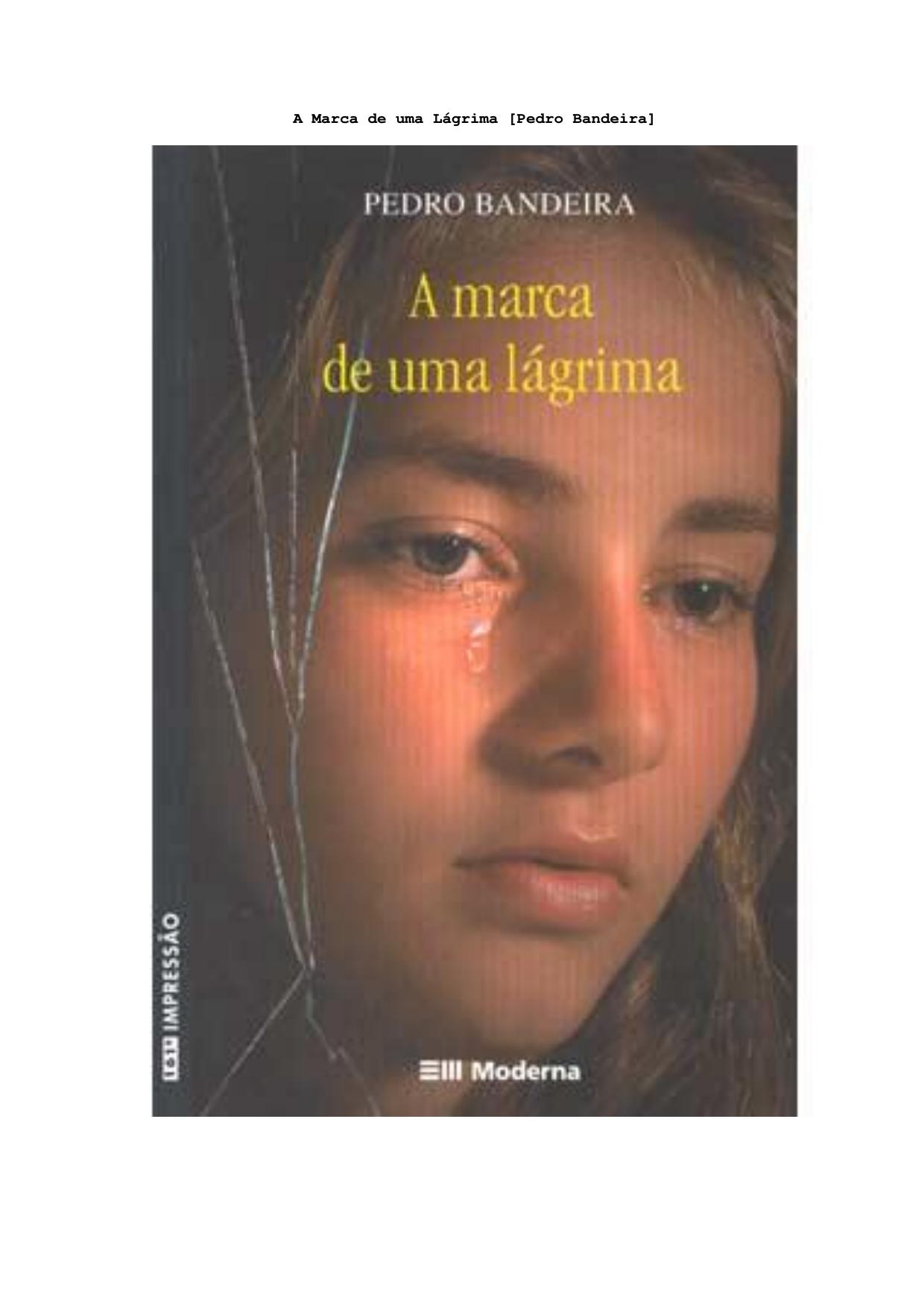 Pedro Bandeira - A marca de uma lágrima.rtf