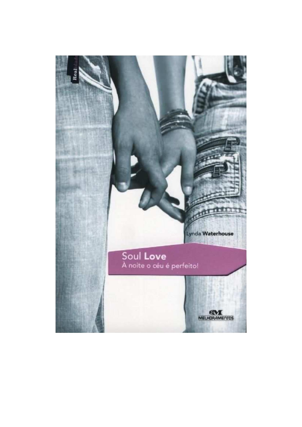 Lynda Waterhouse, Soul Love - À noite o céu é perfeito!
