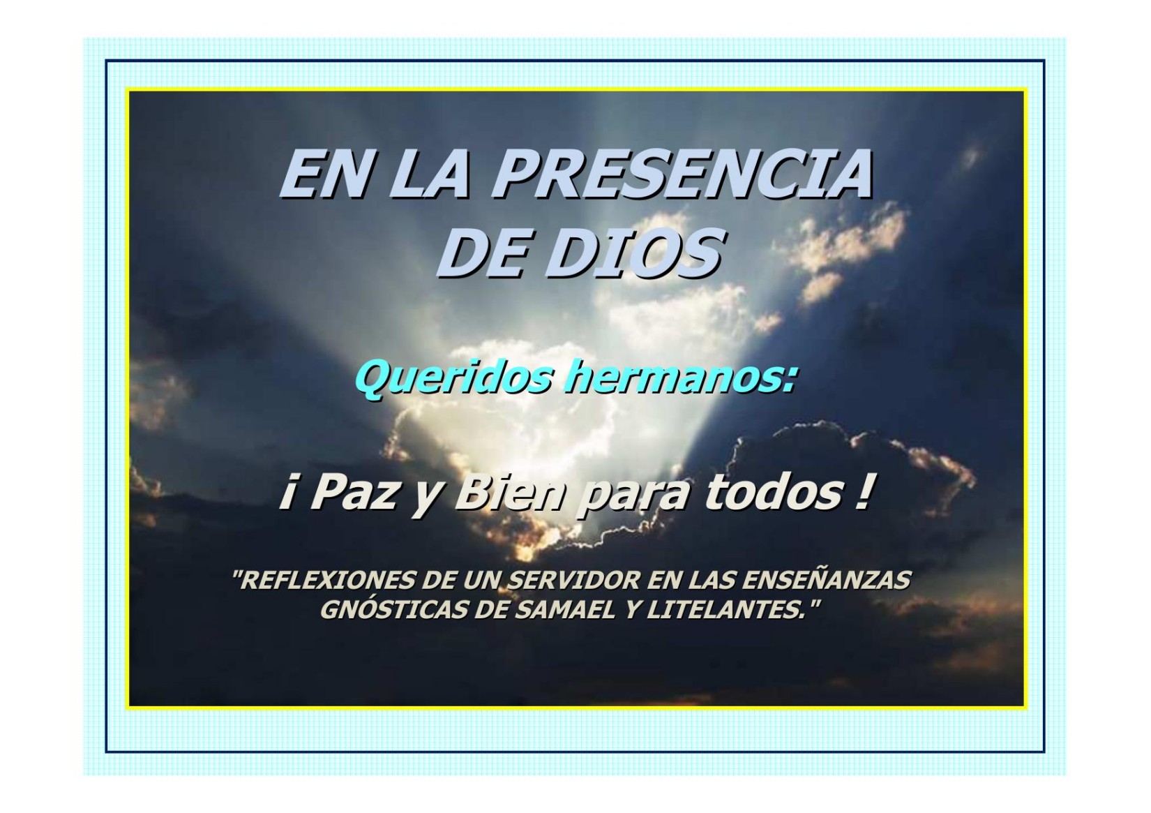 en la presencia de Dios