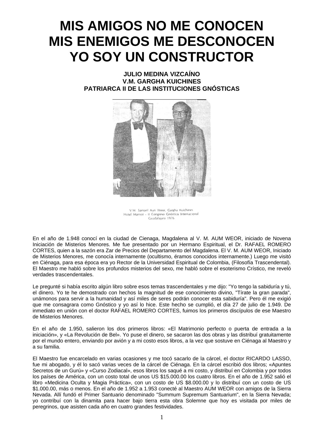 MIS AMIGOS NO ME CONOCEN