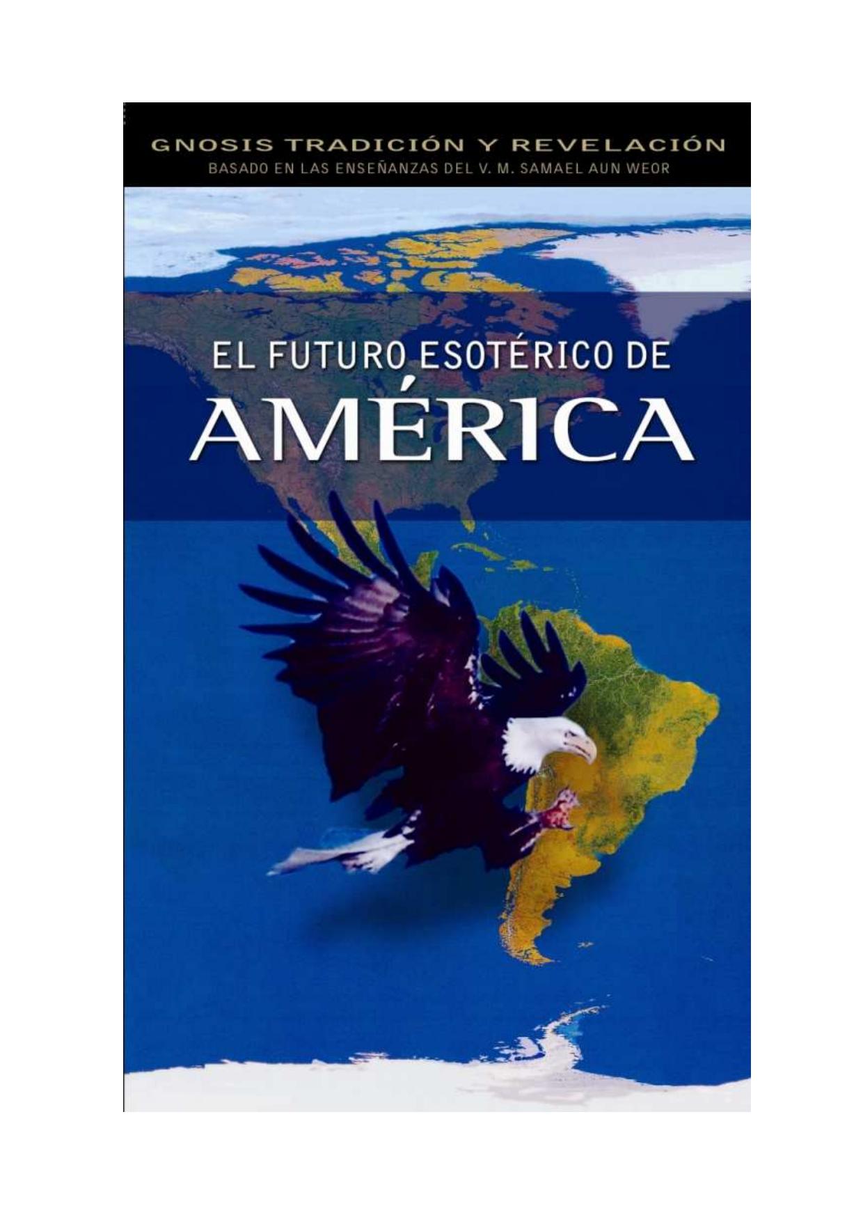 EL FUTURO ESOTÉRICO DE AMERICA