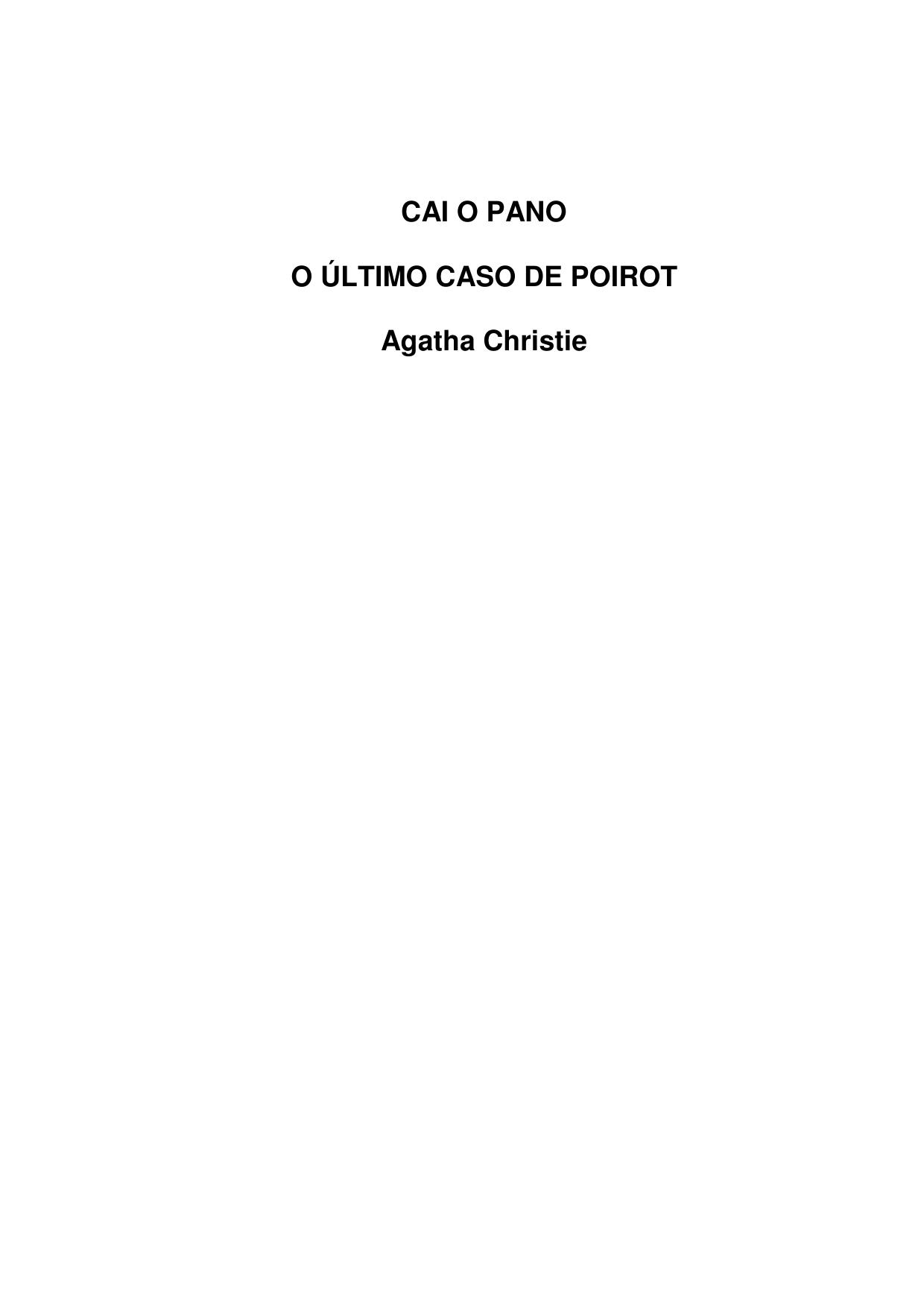 Microsoft Word - Agatha Christie - Cai o Pano.doc