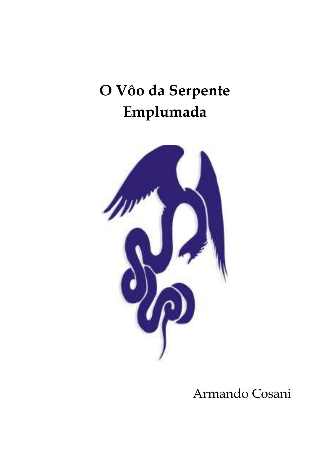 O Voo da Serpente Emplumada