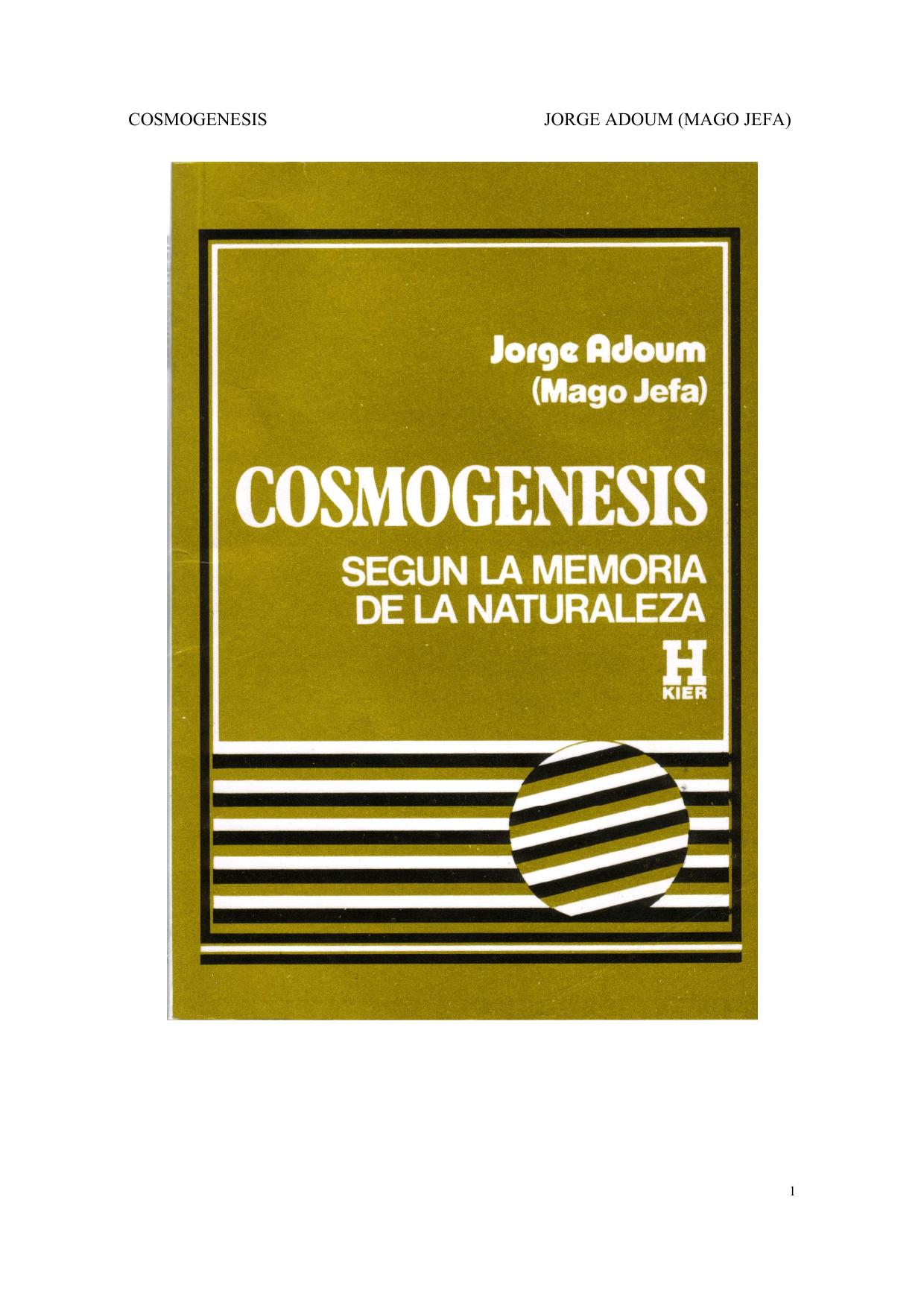 Cosmogenesis