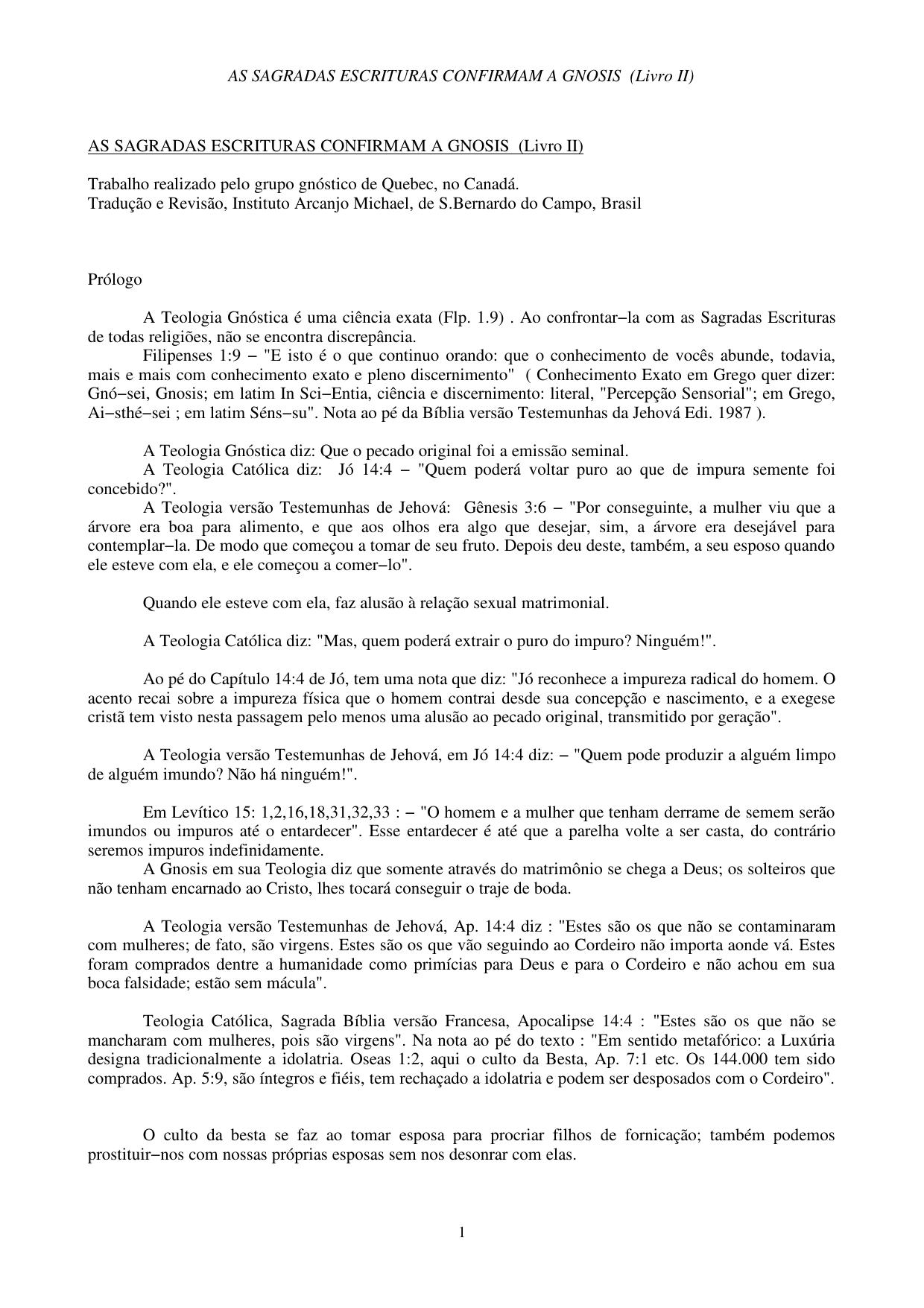 As Sagradas Escrituras Confirmam a Gnosis