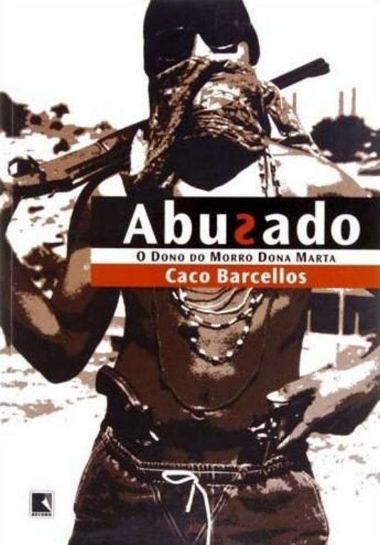 Abusado,O Dono Do Morro Dona Marta