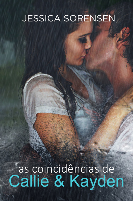 As Coincidências de Callie & Kayden