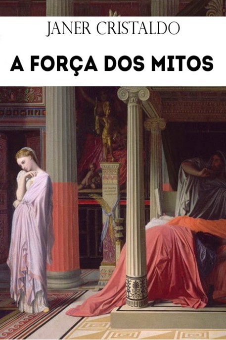 A Força dos Mitos