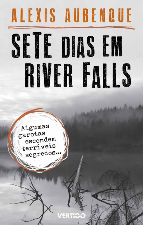 [RF 01]Sete dias em River Falls (Oficial)