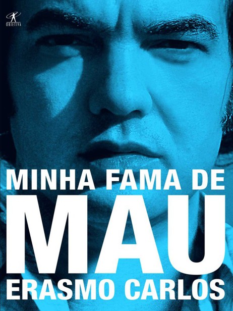 Erasmo Carlos - Minha Fama De Mau