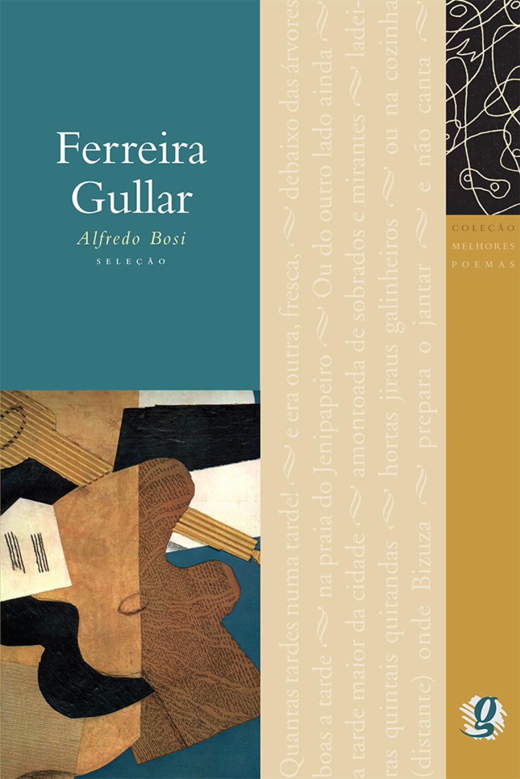 Ferreira Gullar: melhores poemas