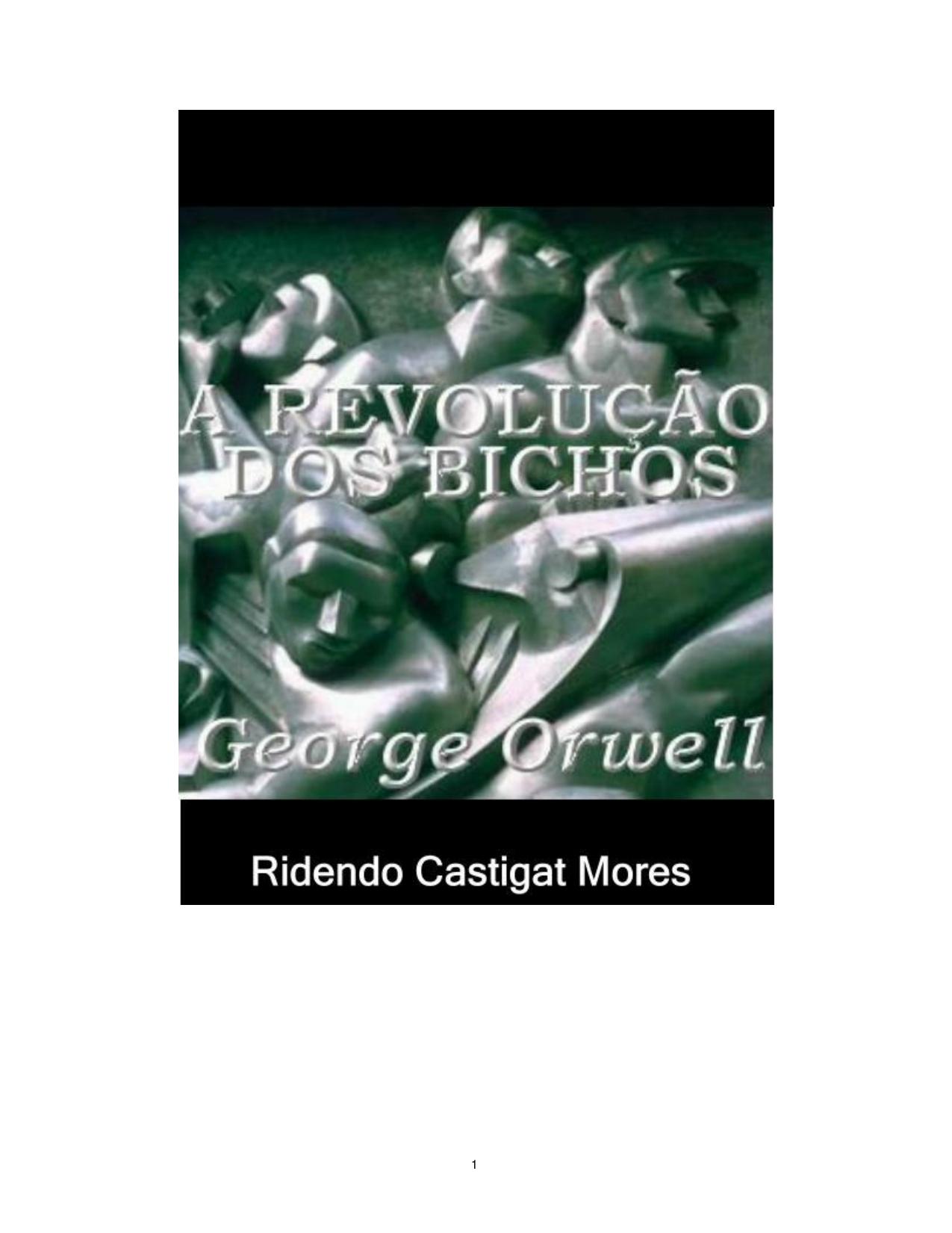 A Revolução dos Bichos - George Orwell