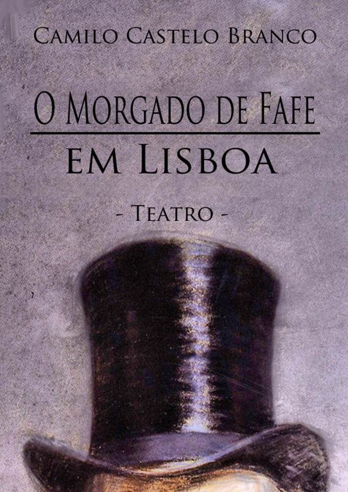 Teatro - O Morgado de Fafe em Lisboa