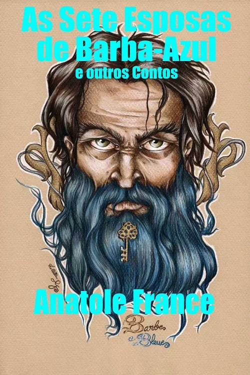 As Sete Esposas de Barba-Azul e outros Contos