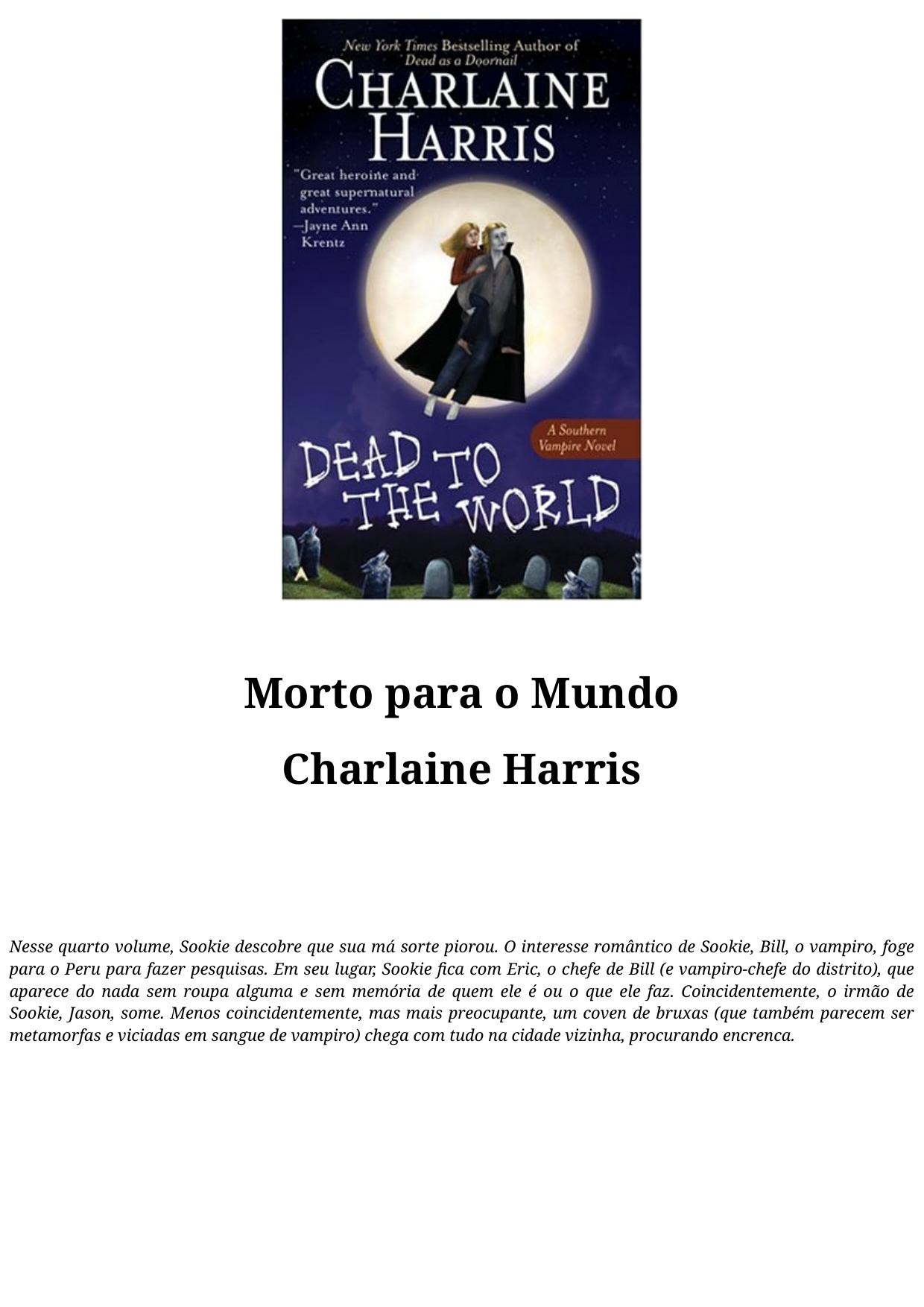 Sookie Stackhouse 04 - Morto para o mundo