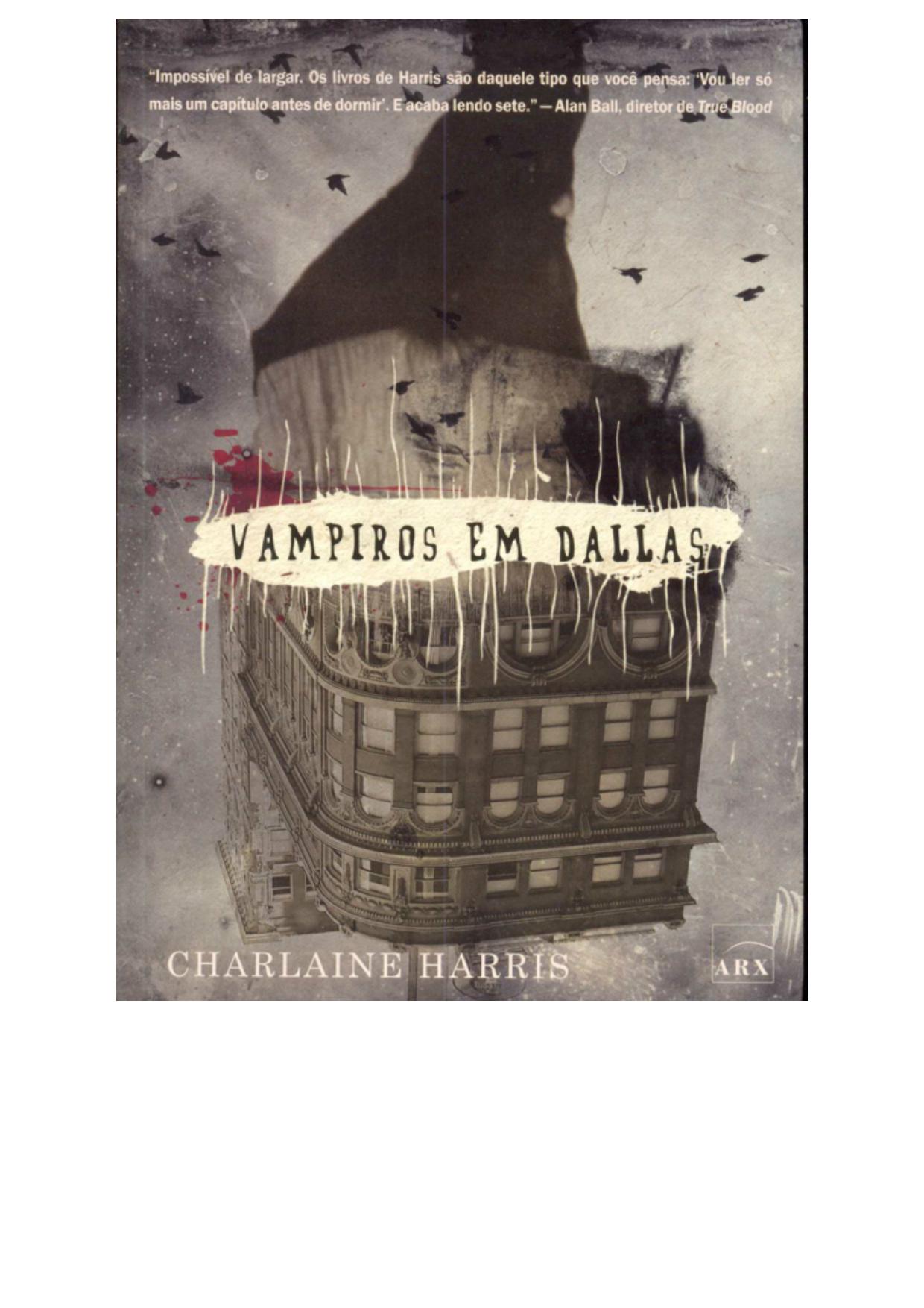 Sookie Stackhouse 02 - Vampiros em Dallas