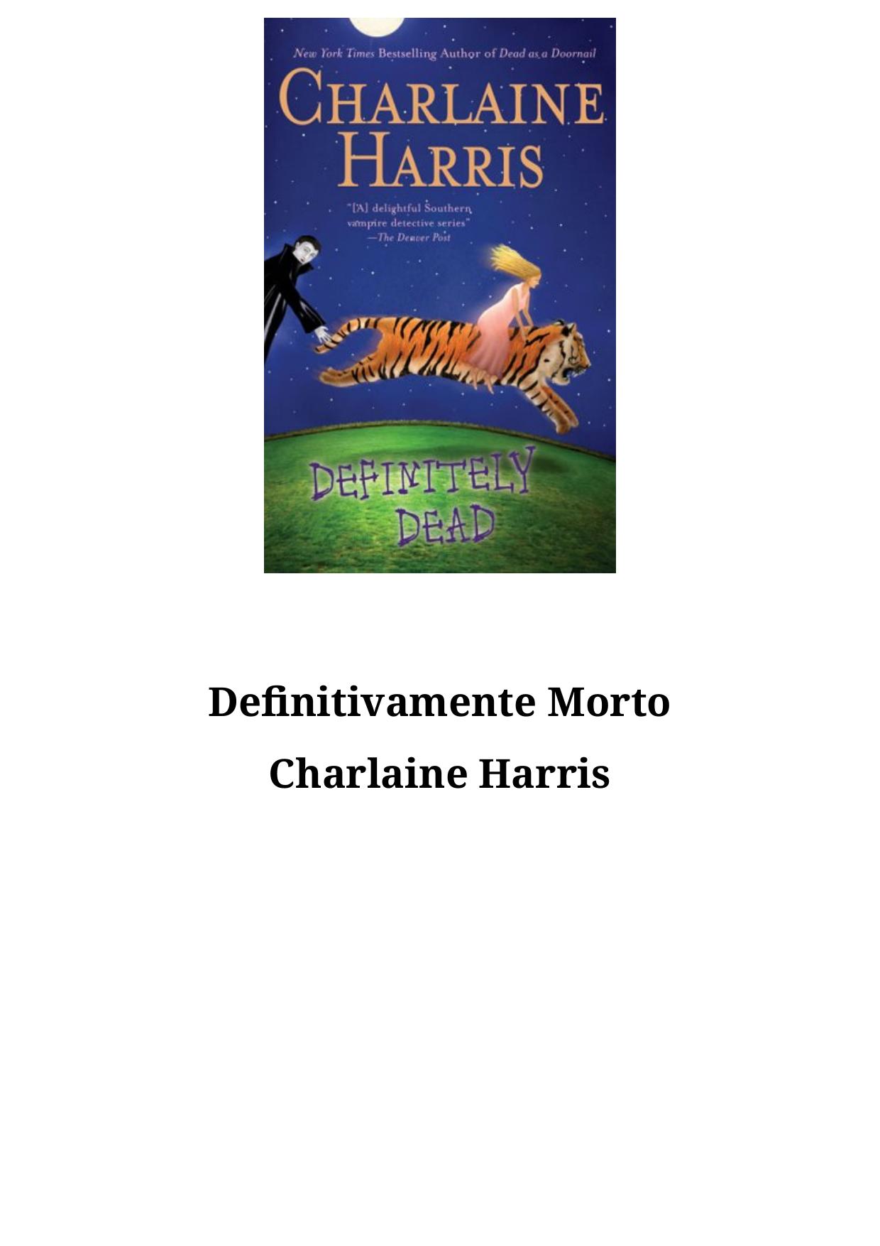 Sookie Stackhouse 06 - Definitivamente Morto