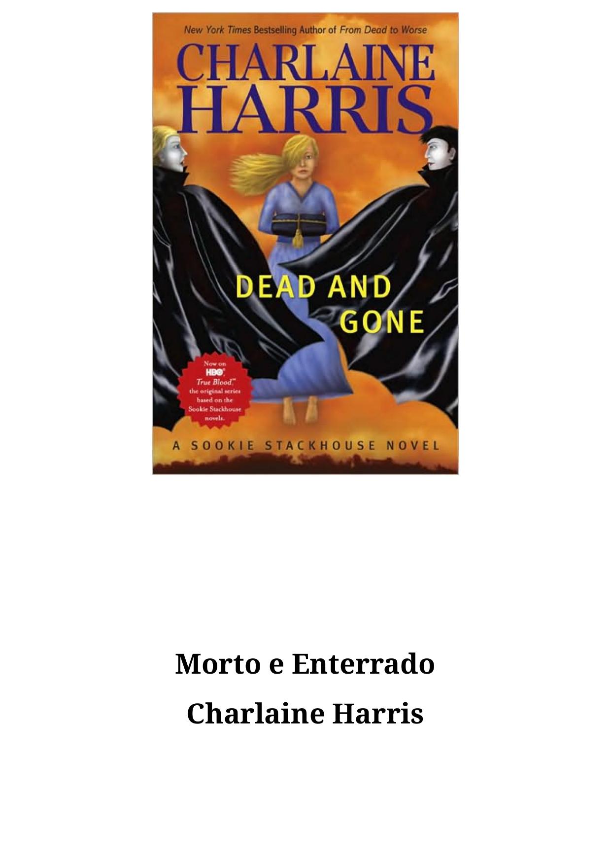 Sookie Stackhouse 09 - Morto e Enterrado