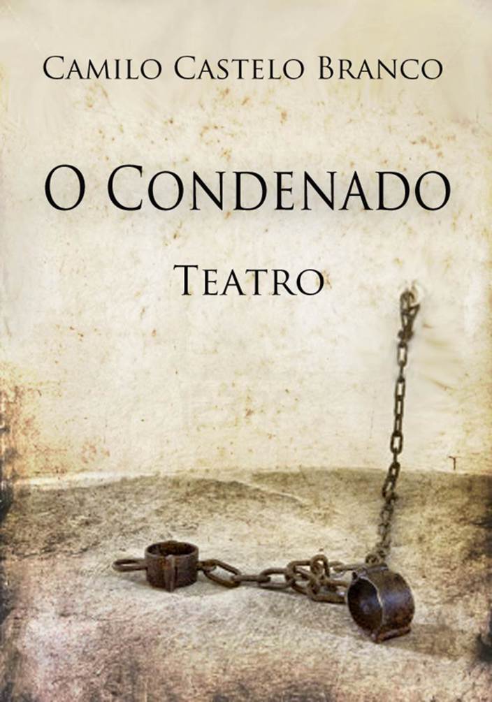 Teatro - O Condenado