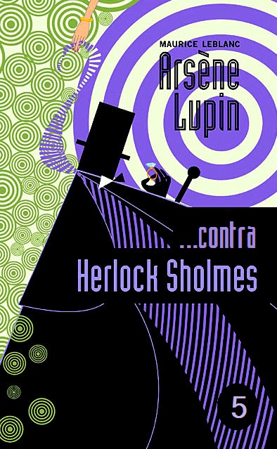 Arsène Lupin contra Herlock Sholmes