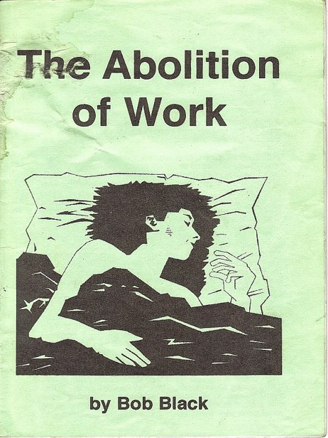 A Abolição do Trabalho