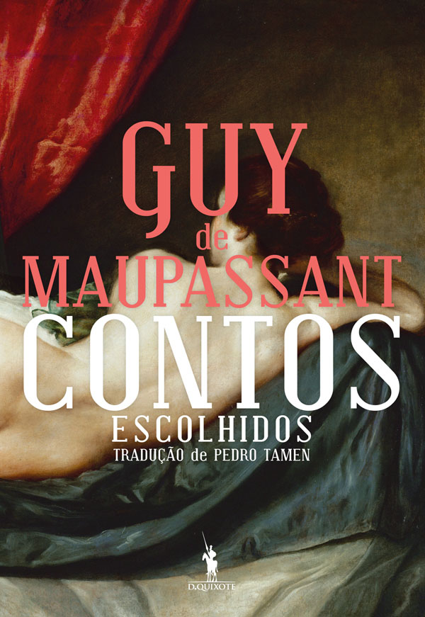 Contos Escolhidos de Guy de Maupassant