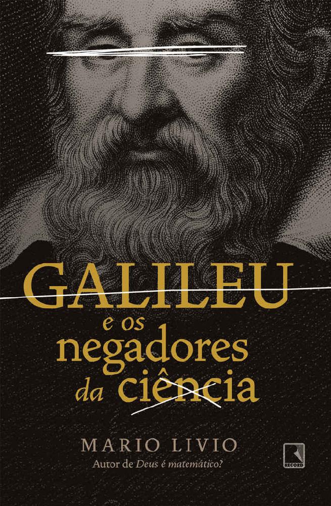 Galileu e os negadores da ciência
