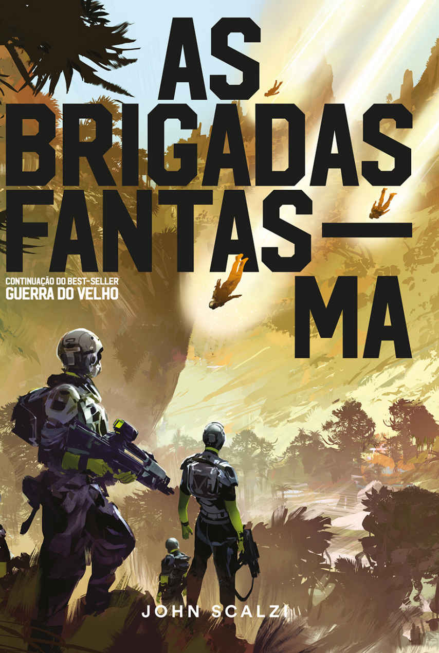 Guerra do Velho 2 - As Brigadas Fantasma