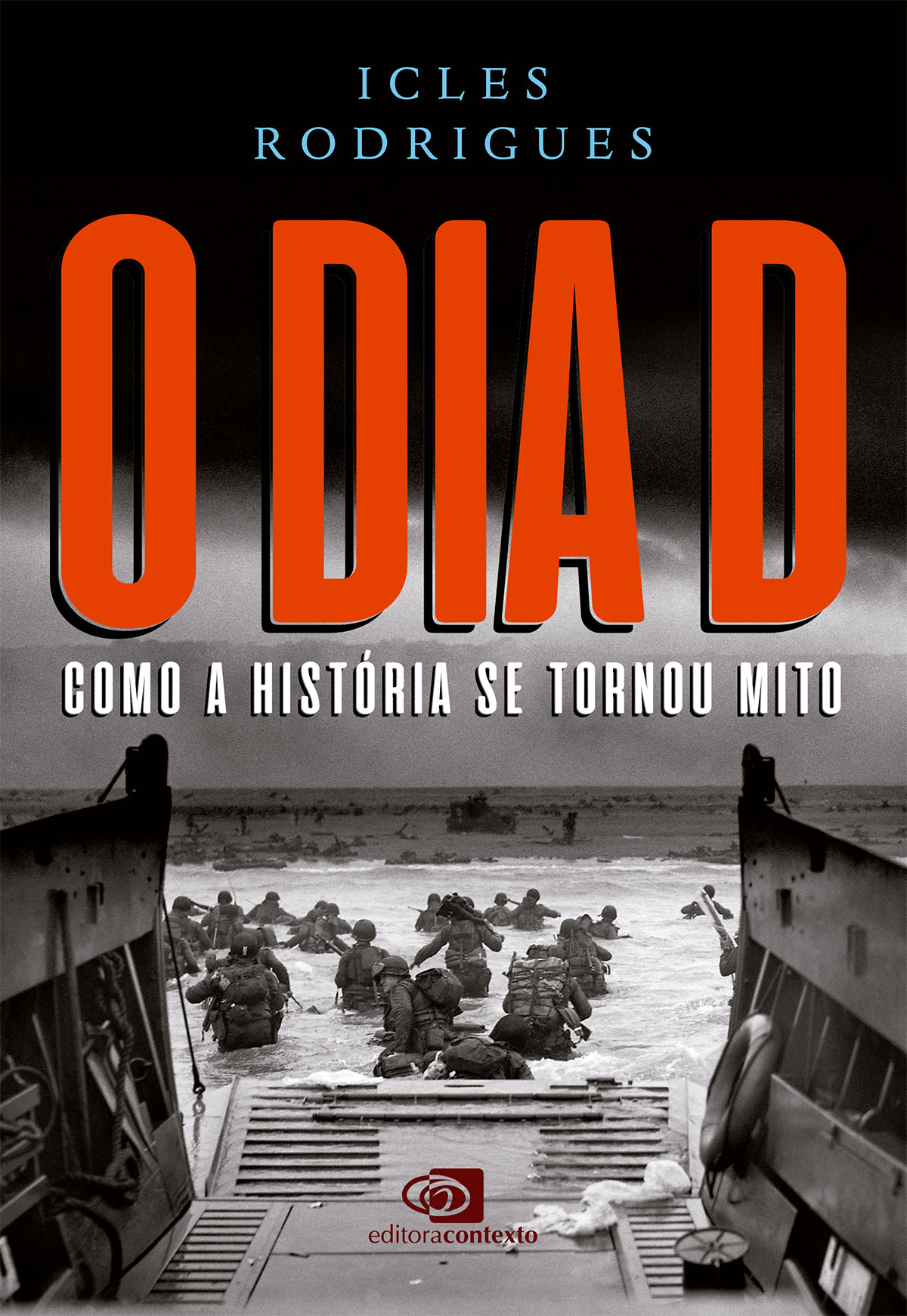 O Dia D: como a história se tornou mito