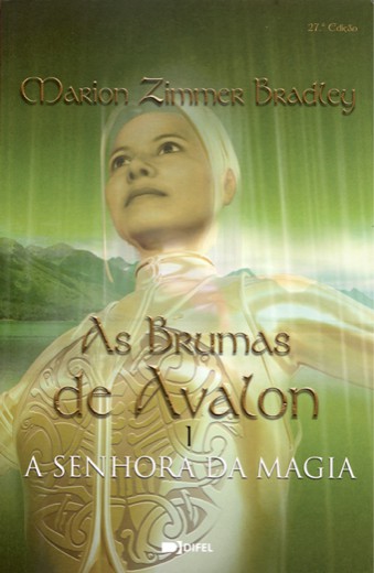 As Brumas de Avalon I - A Senhora da Magia