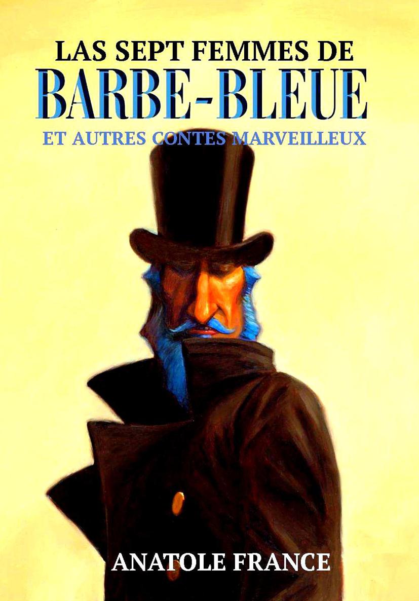 As Sete Esposas do Barba-Azul e Outros Contos Fabulosos