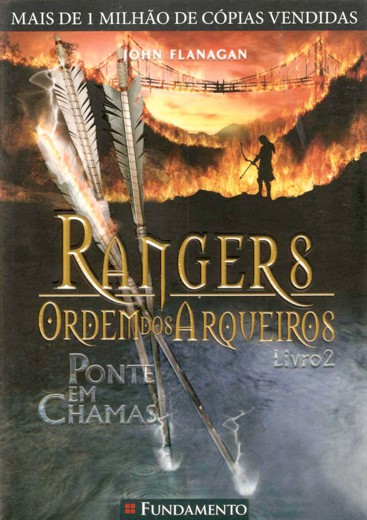 Ordem dos Arqueiros 02 - Ponte em Chamas