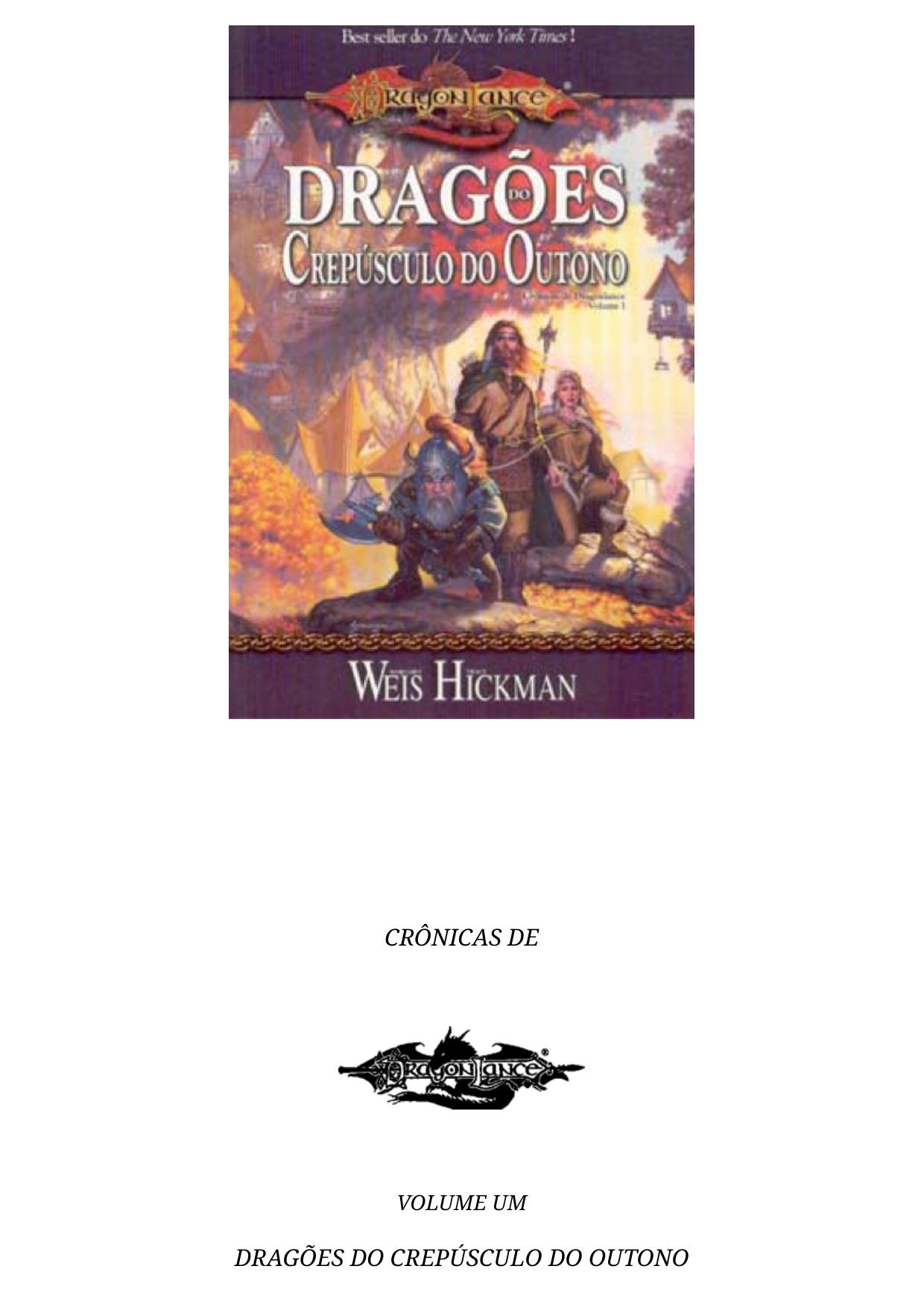 As Crônicas de Dragonlance 1 - Dragões do Crepúsculo do Outono