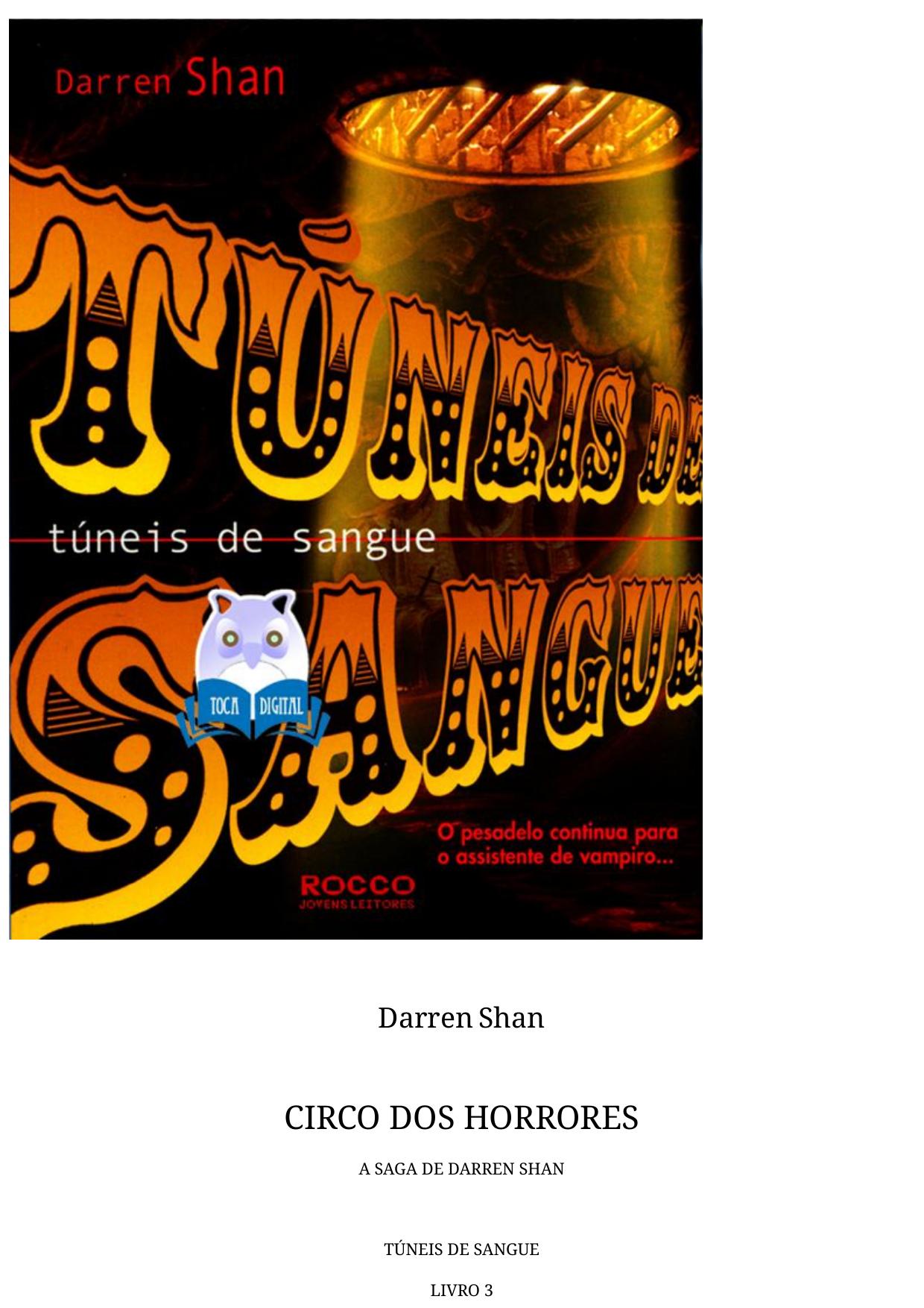 A Saga de Darren Shan 3 - Túneis de Sangue