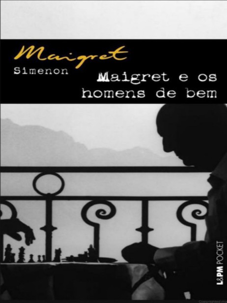 Maigret e os Homens de Bem