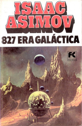 Império 1 - 827, Era Galática