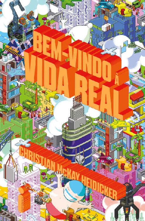 Bem-vindo à Vida Real [e-Livros]