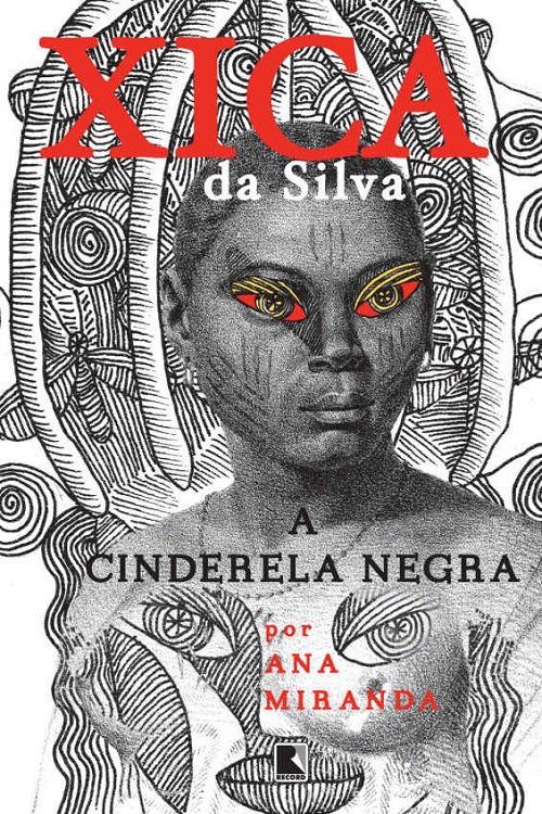 Xica da Silva - A Cinderela Negra